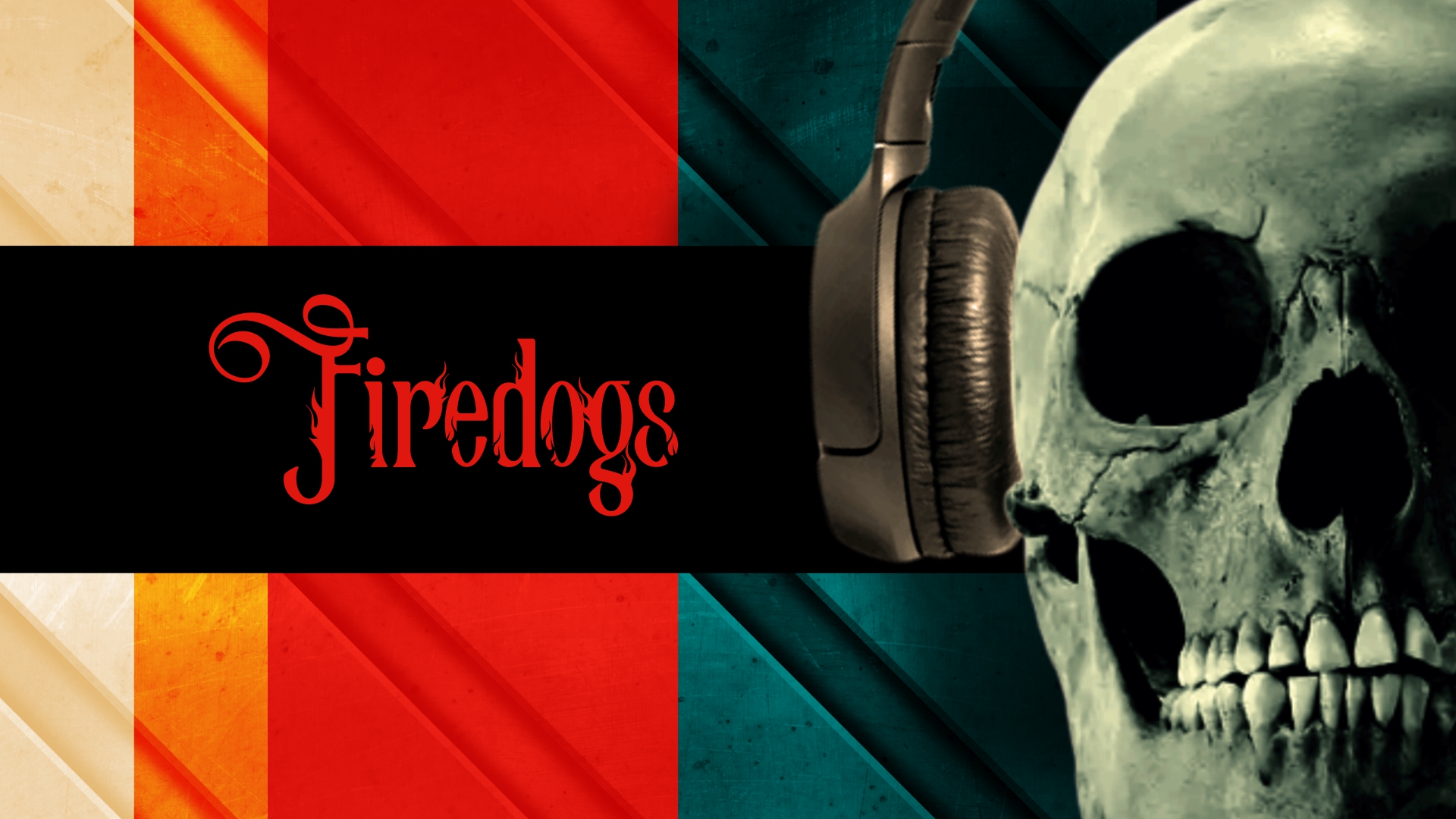 Firedogs — arte com fones